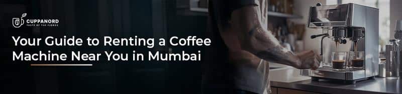 coffee vending machine on rent in mumbai
